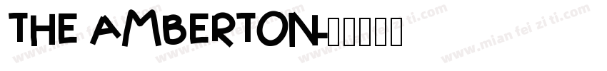 THE AMBERTON字体转换